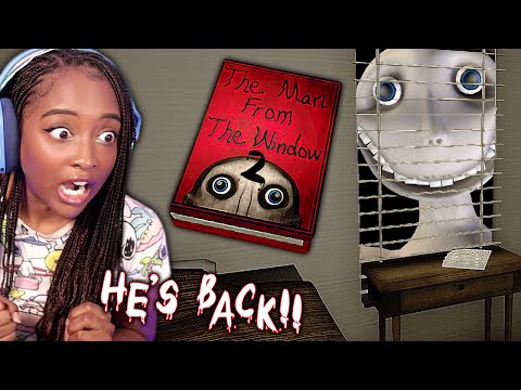 The Man from the Window 2... HE'S BACK!!
