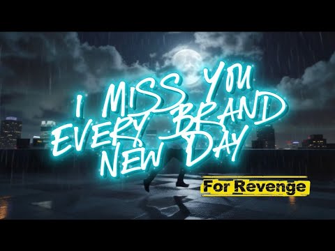 I Miss You Every Brand New Day (Spiderman Movie) | For Revenge | Video Lyric
