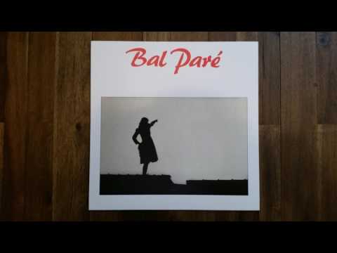 Bal Paré - Early Recordings (2014)