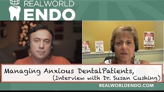 Have No Fear of the Dental Chair! Interview with Dr. Susan Cushing