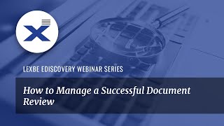 How to Manage a Successful Document Review