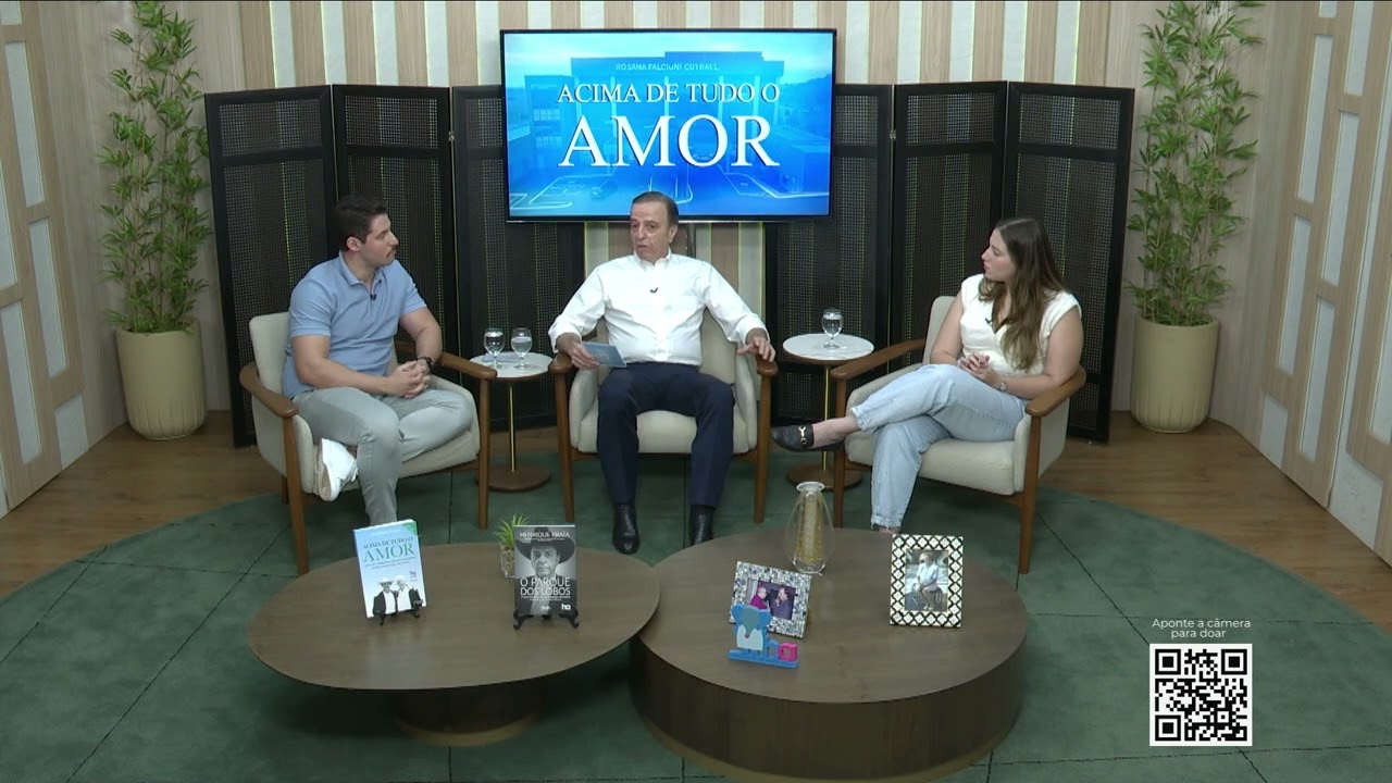 Acima de Tudo o Amor – FACISB – 13/10/2024 (Bloco 1)