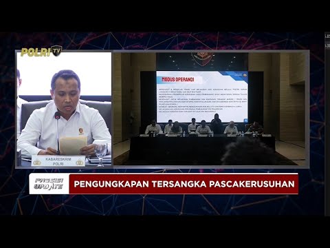 PRESISI UPDATE: BARESKRIM UNGKAP PERKEMBANGAN HUKUM AKSI KERUSUHAN AGUSTUS 2025 24/09/25 (18.41)