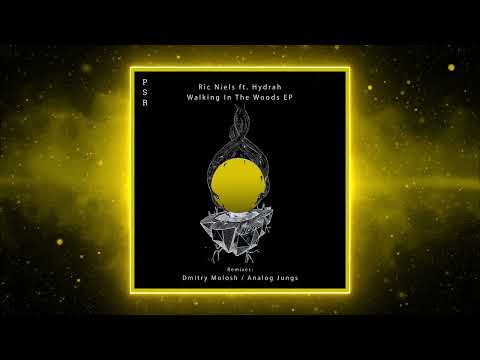 PREMIERE: Ric Niels feat. Hydrah - Walking In The Woods (Dmitry Molosh Remix)