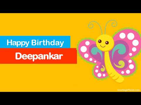 Happy Birthday to Deepankar