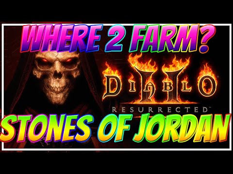 Diablo 2 Resurrected The Best SOJ Guide Where To Farm Stone Of Jordan