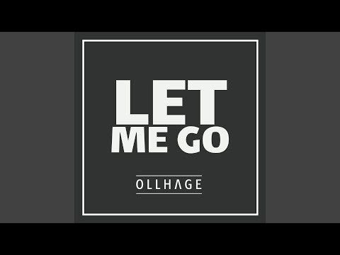Let Me Go
