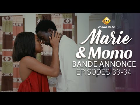 Série - Marie & Momo - Episodes 33 - 34 - Bande annonce