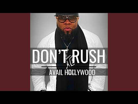 Don't Rush