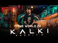 Inside Kalki 2898AD Nag Ashwin On Directing Prabhas Deepika Amitabh Netflix India
