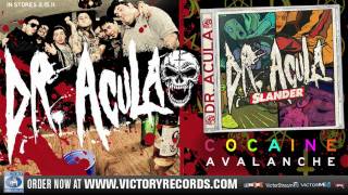 Dr. Acula - Cocaine Avalanche - (Official Audio Stream)