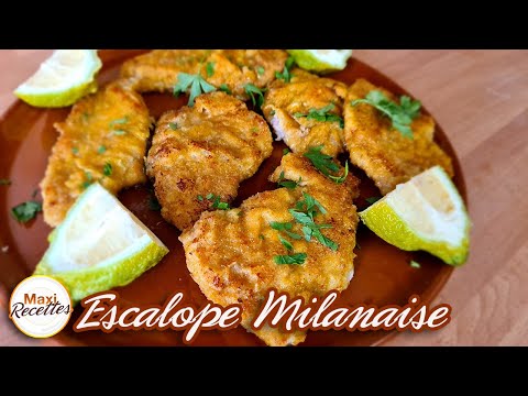 Escalope Milanaise Recette Facile et Rapide