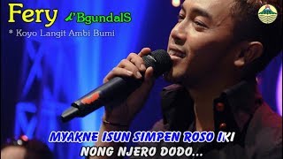 Download lagu KOYO LANGIT AMBI BUMI ~ Fery | Video mp3 Download lagu KOYO LANGIT AMBI BUMI ~ Fery | Video mp3