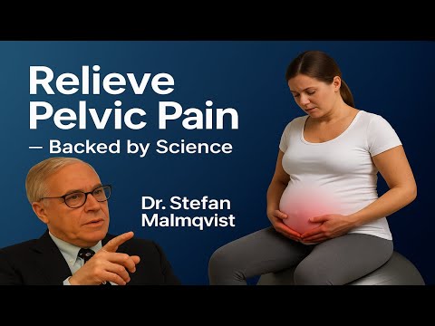 Ont i Bäckenet under Graviditet? Forskningen som Förklarar Smärtan-  Dr. Stefan Malmqvist