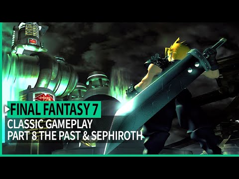 Final Fantasy 7 Classic Story Playthrough Part 8 - The Past & Sephiroth (FF7 Classic Gameplay)