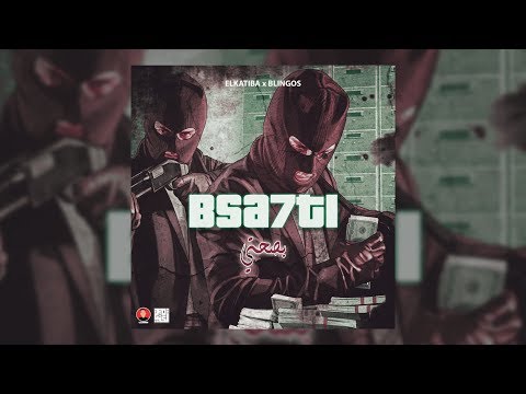 EL KATIBA ft. Blingos - Bsa7ti