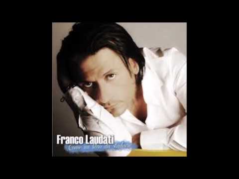 franco laudati non devi dirglielo mai