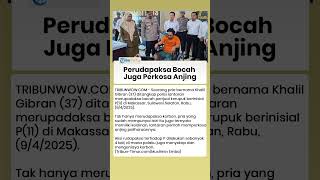 Pria Beristri di Makassar Rudapaksa Bocah Penjual Kerupuk Ternyata Juga Perkosa Anjing Peliharaaan