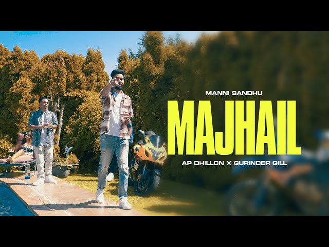 Majhail Lyrics Meaning (in English) – Ap Dhillon | Gurinder Gill