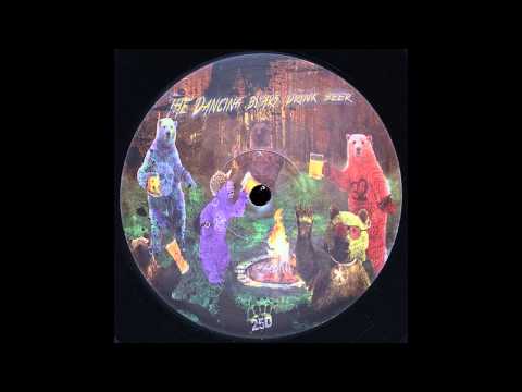 25eme Dimension -The Dancing Bears Drink Beer