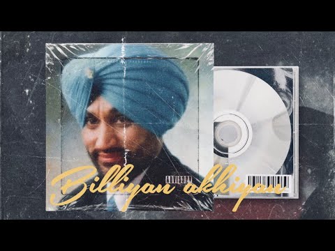 BILLIYAN AKHIYAN - SURJIT BINDRAKHIA REMIX