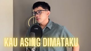 Download lagu KAU ASING DIMATAKU - MEGA MUSTIKA | COVER BY NURDIN YASENG mp3 Download lagu KAU ASING DIMATAKU - MEGA MUSTIKA | COVER BY NURDIN YASENG mp3