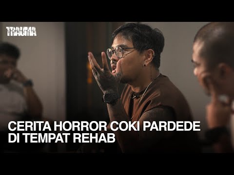 COKI PARDEDE'S EXPERIENCE WITH SUPREME PART.1 | TRAUMA EPS. 26