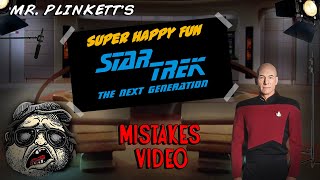 Mr. Plinkett's Super Happy Fun Star Trek: The Next Generation Mistakes Video