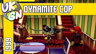 Dynamite Cop [Dreamcast] 25 mins of Gameplay