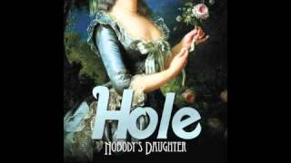 Hole - For Once In Your Life (Album Version) HD