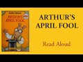 Arthur S April Fool Read Aloud Marc Brown
