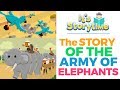 The Story of the Army of Elephants by ZAKY
