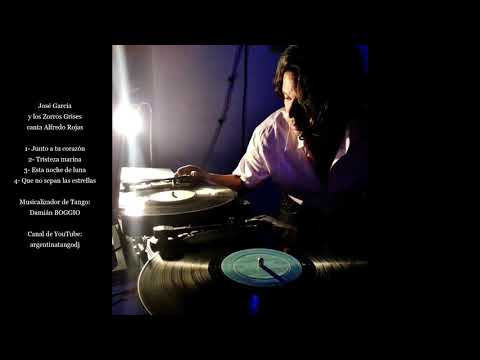 José García y los Zorros Grises - Tanda Bailable de Tango