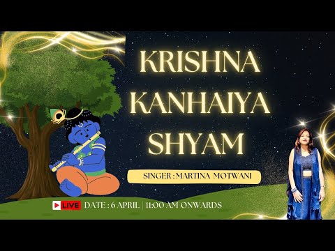 Martina Motwani Krihsna Kanhaiya Shyam Song