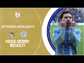 HUGE DERBY RESULT! | Coventry City v Leicester City extended highlights