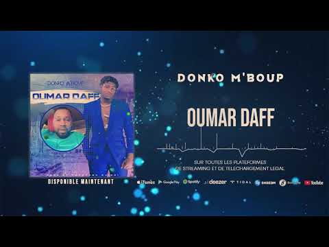 Donko M'boup - Oumar Daff (Son Officiel 2021)