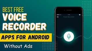 5 Best Free Voice Recorder Apps For Android 🎤 ✅ | Audio Recorder | No Background Noise