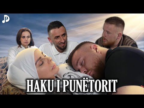 Ngjarje nga Jeta - Haku i Punëtorit