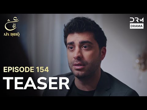 Turkish Drama In Urdu | Ain Ishq | One love | Teaser Episode 154 | UD2O