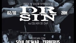 PROGRAMA ROCK&#39;N&#39;SHOW - Dr Sin, Soul of War e Cerberus.
