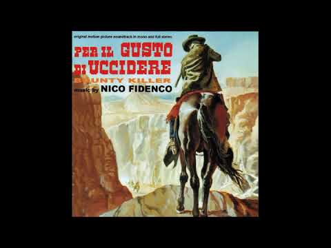 Per il Gusto di Uccidere - Suite (Nico Fidenco - 1966)