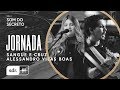 Jornada - Sangue e Cruz + Alessandro Vilas Boas // Som do Secreto Vol.2 | Som Do Reino