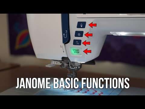 How to Use the Basic Functions on Janome Computerized Sewing Machines