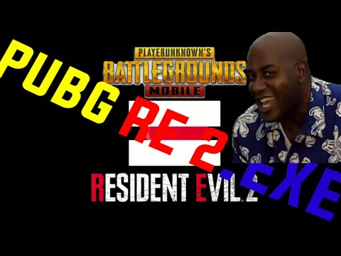 PUBG X RE2 .EXE