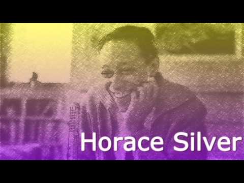 Horace Silver - The Preacher (1955)