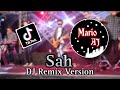 DJ SAH - SARAH SUHAIRI & ALFIE ZUMI || REMIX VERSION || #fypシ TikTok VIRAL