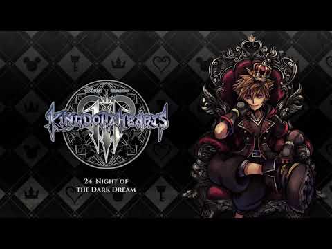 Kingdom Hearts Ⅲ OST - Night of the Dark Dream
