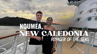 Nouméa, New Caledonia Cruise Stop 🇳🇨 | Voyager of the Seas Day 4 Vlog