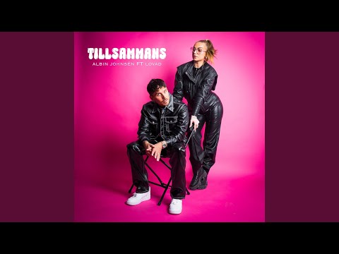 Tillsammans (feat. lovad)