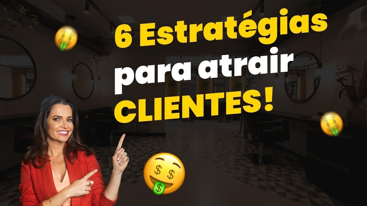 #79  Estratégias para ATRAIR CLIENTES para o seu SALÃO DE BELEZA!